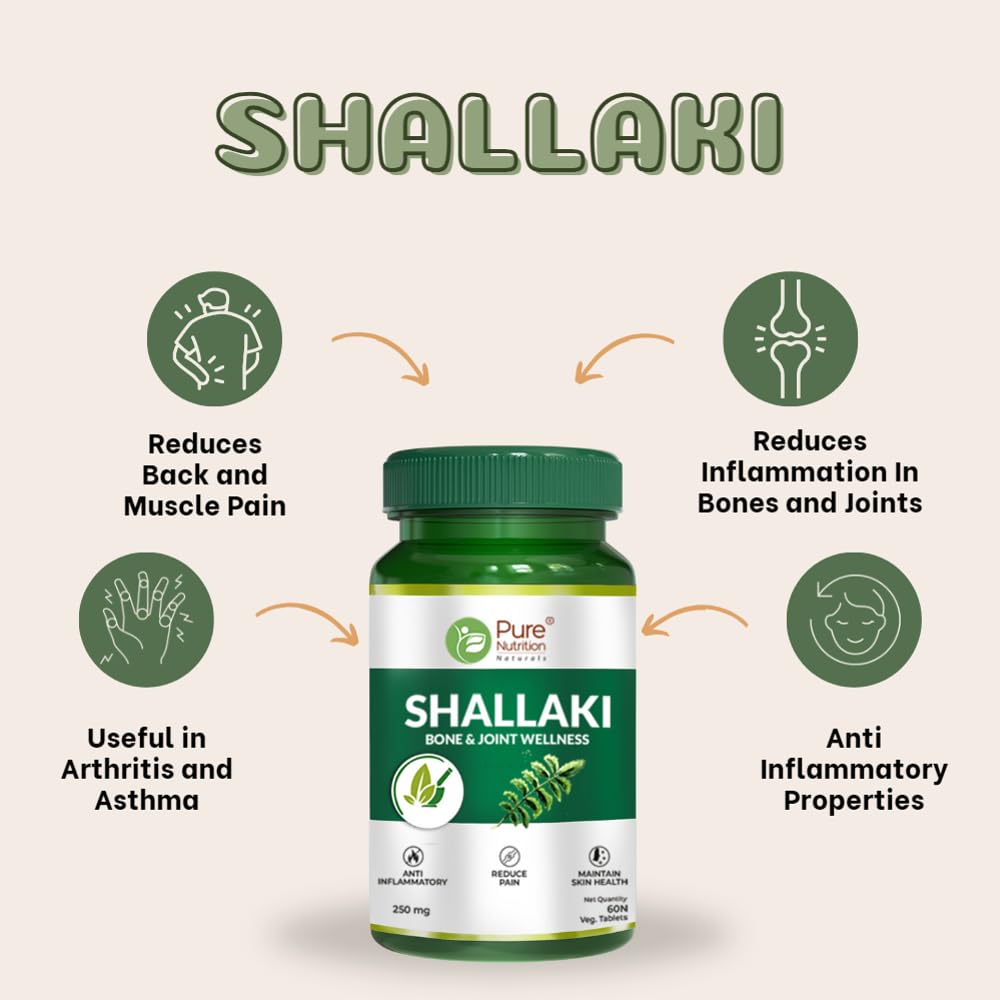 Pure Nutrition Shallaki Tablets (Boswellia Serrata) (250mg) | Bone & Joint Health Supplement for Joint Pain, Stiffness, Arthritis | Reduces Pain & Inflammation | Helps Improve Mobility & Physical Function - 60 Tablets