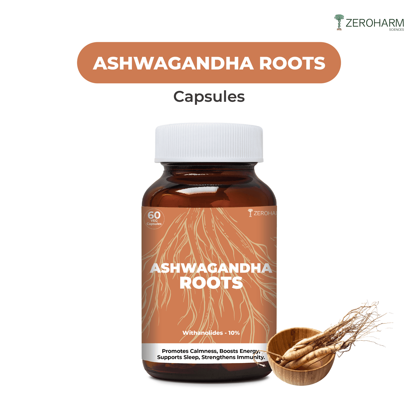 ZEROHARM Ashwagandha Roots Supplement for Energy, Stress, Anxiety Relief for Men & Women - 60 Capsules