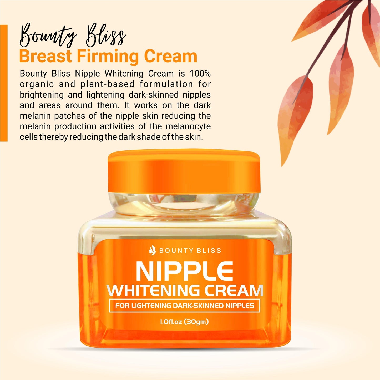 Bounty Bliss Nipple Whitening Cream - 30gm