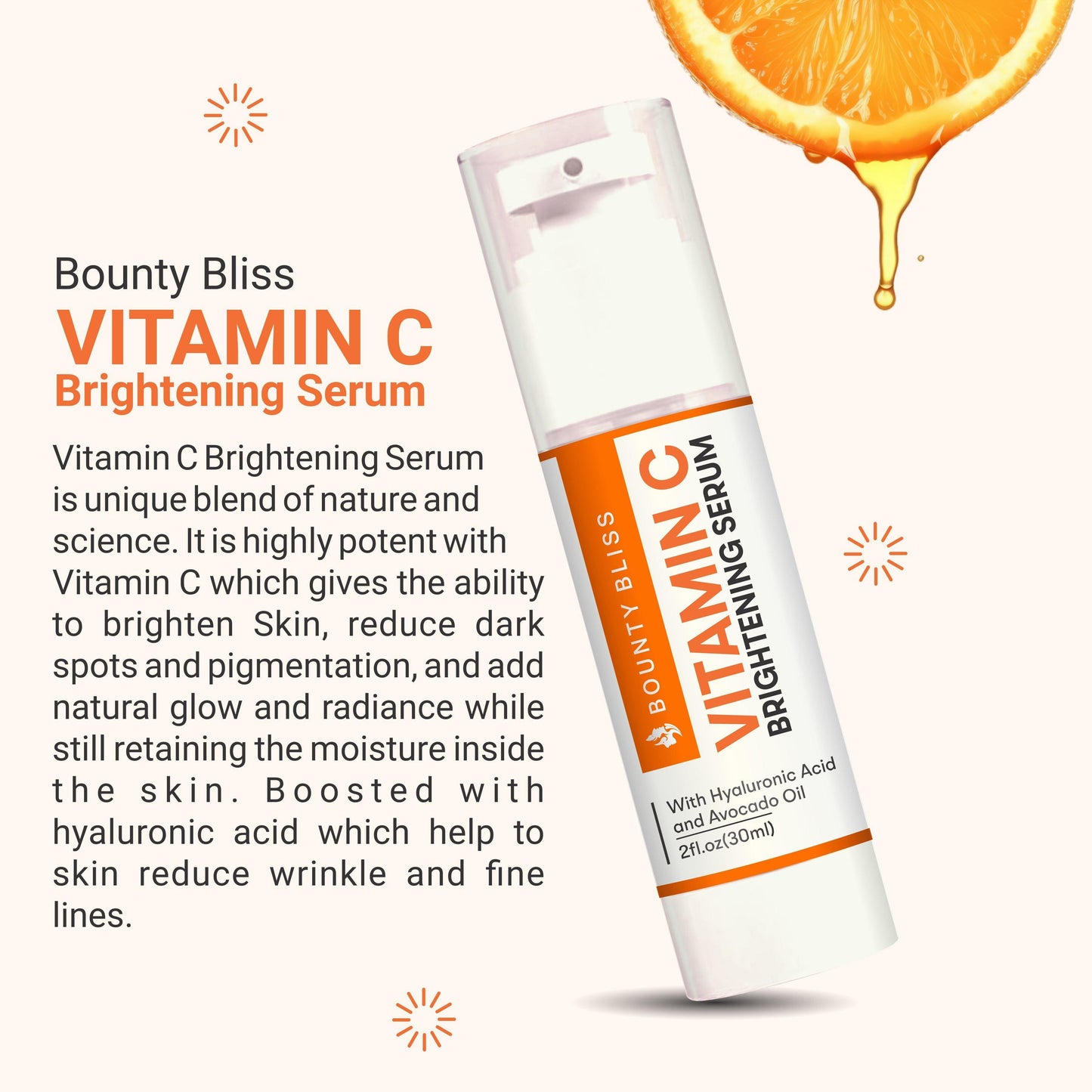 Bounty Bliss Vitamin C Brightening Serum-Reduces Dark Spots Enriched with Vitamin 100x More Vitamin C Smoothens Skin Boosts Radiance Paraben-Free - 30ml