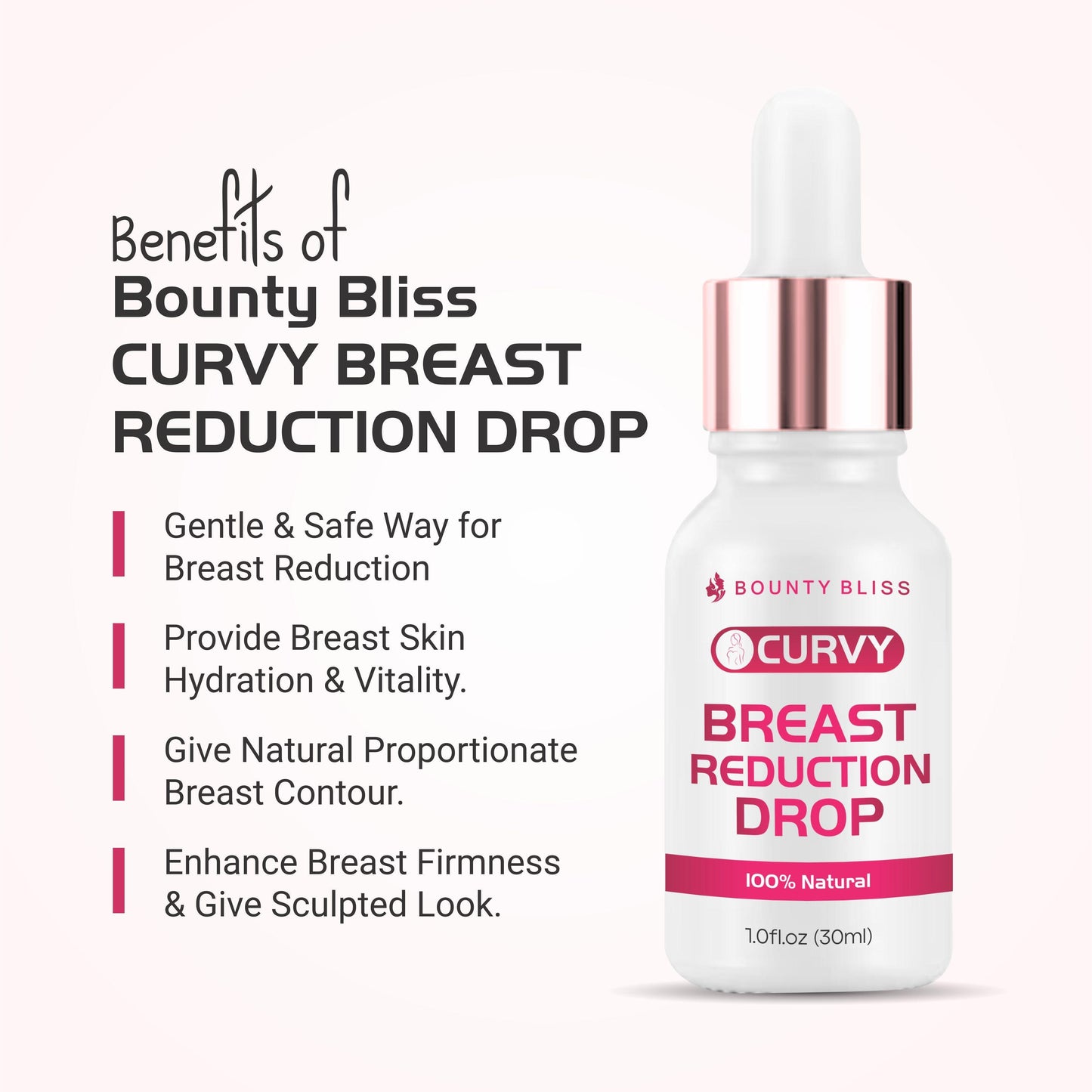 Bounty Bliss Breast Reduction Reducing Naturally Drops