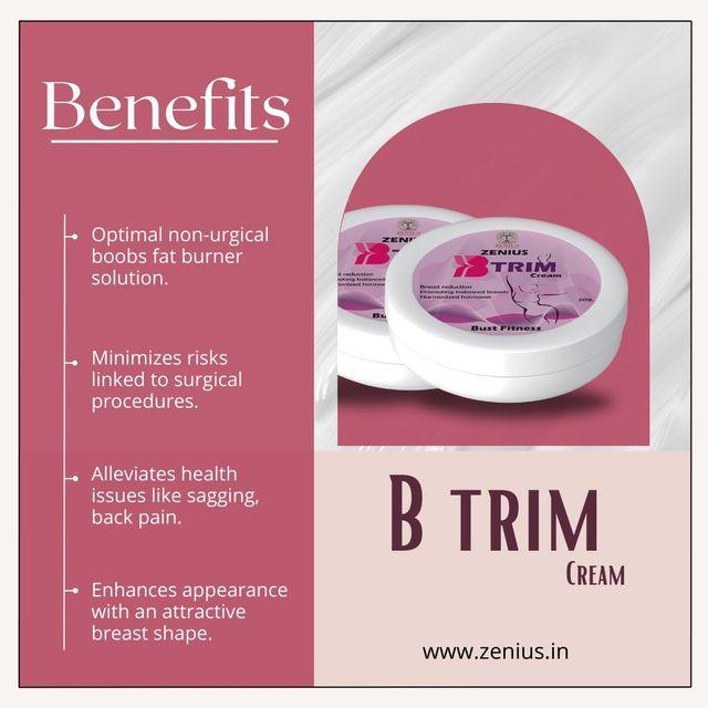 Zenius B Trim Cream - Breast Reduction Cream and Tightening, Ayurvedic Formula - 50gm Cream