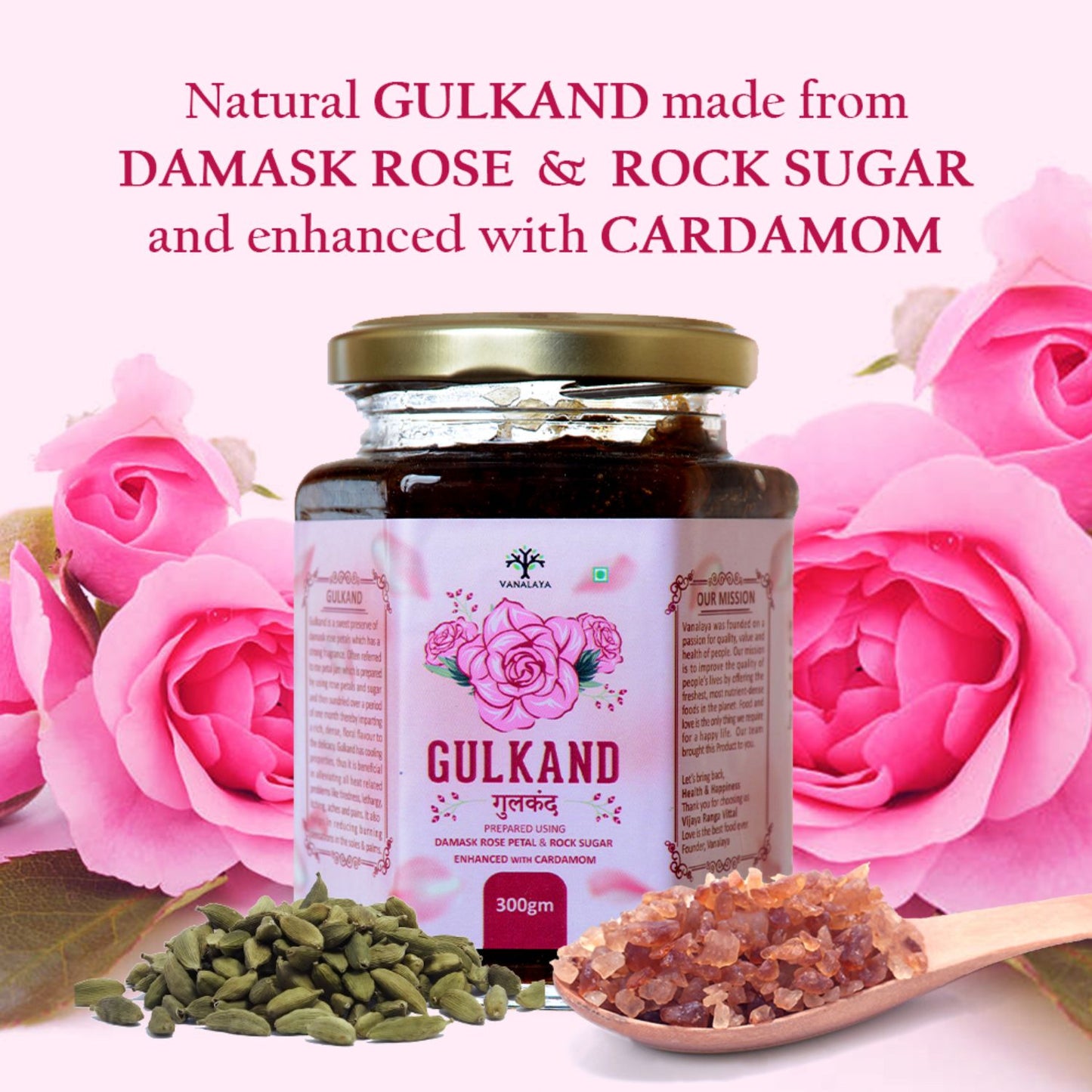 Vanalaya Natural Organic Gulkand Prepared Using Sun Cooked Damask Rose & Cardamon
