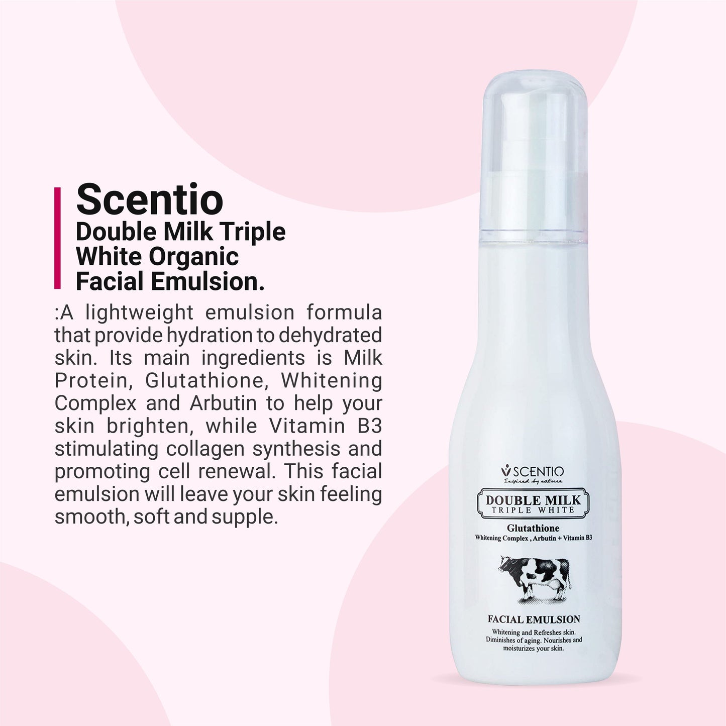 Scentio Double Milk Triple White Organic Facial Emulsion 150ml – Glutathione Whitening Cream