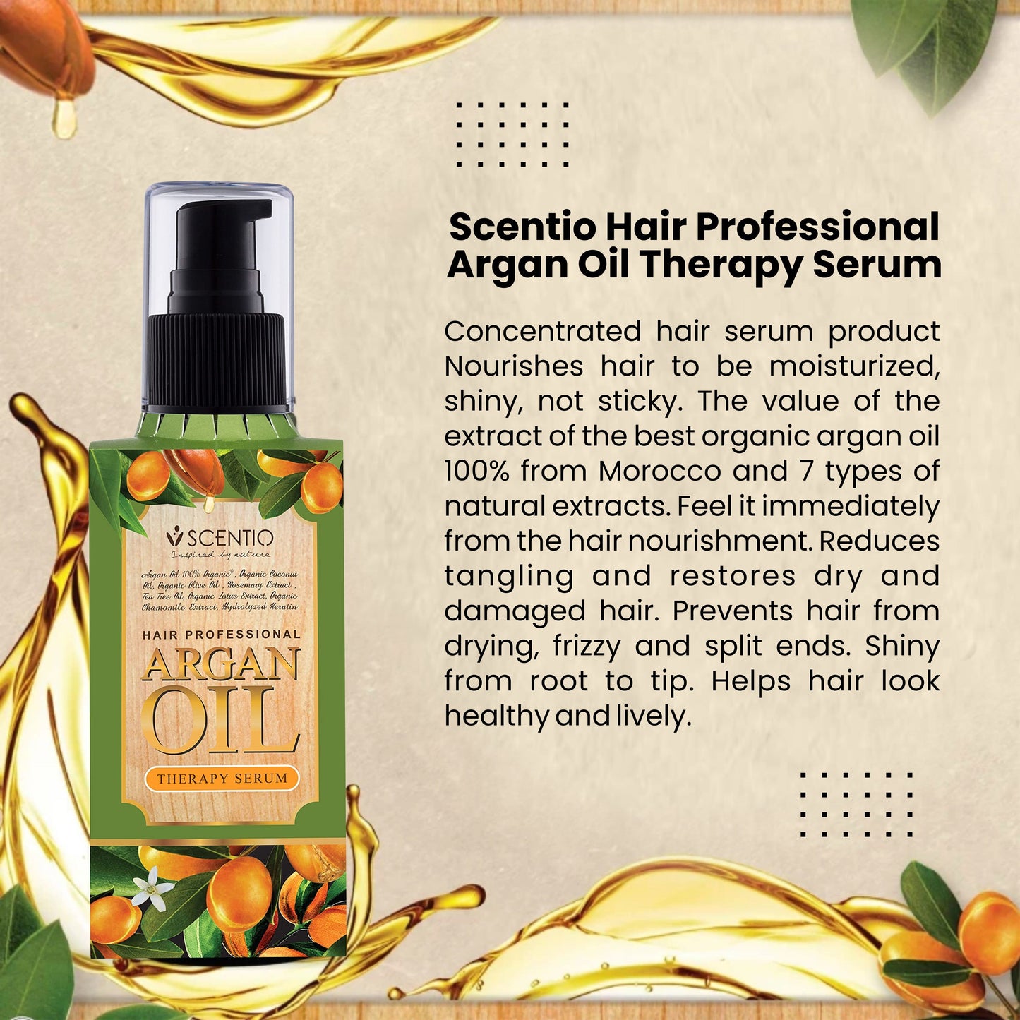 Scentio Hair Professional Argan Oil Therapy Serum – Smooth & Nourish Hair | Made in Thailand