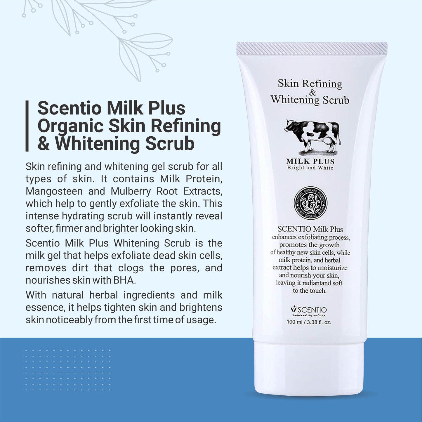 Scentio Milk Plus Organic Skin Refining & Whitening Scrub - 100ml | Brighten & Smooth Skin