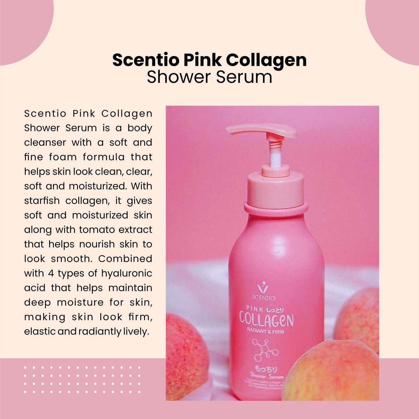 SCENTIO Pink Collagen Shower Serum 350ML – 2-in-1 Cleanse & Moisturize | Made in Thailand
