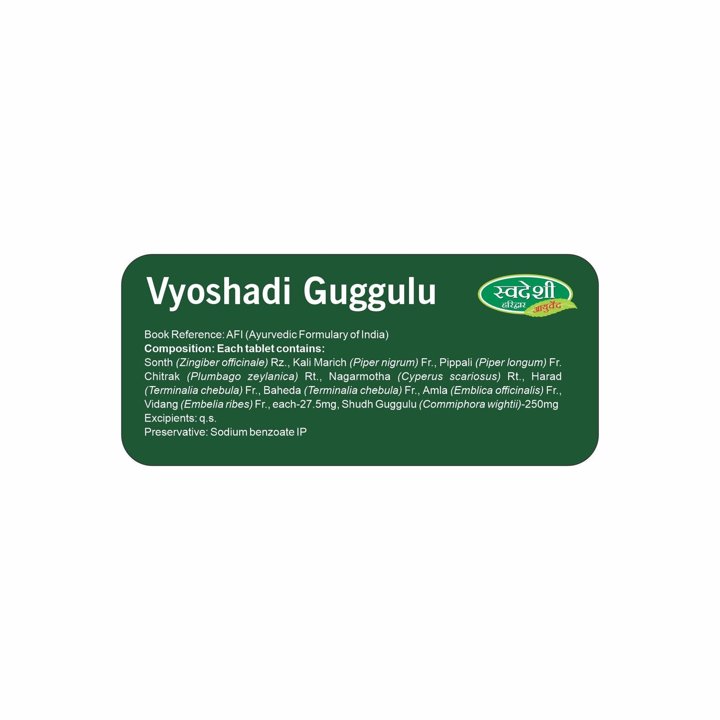 Swadeshi Vyoshadi Guggul - 60 Tablets