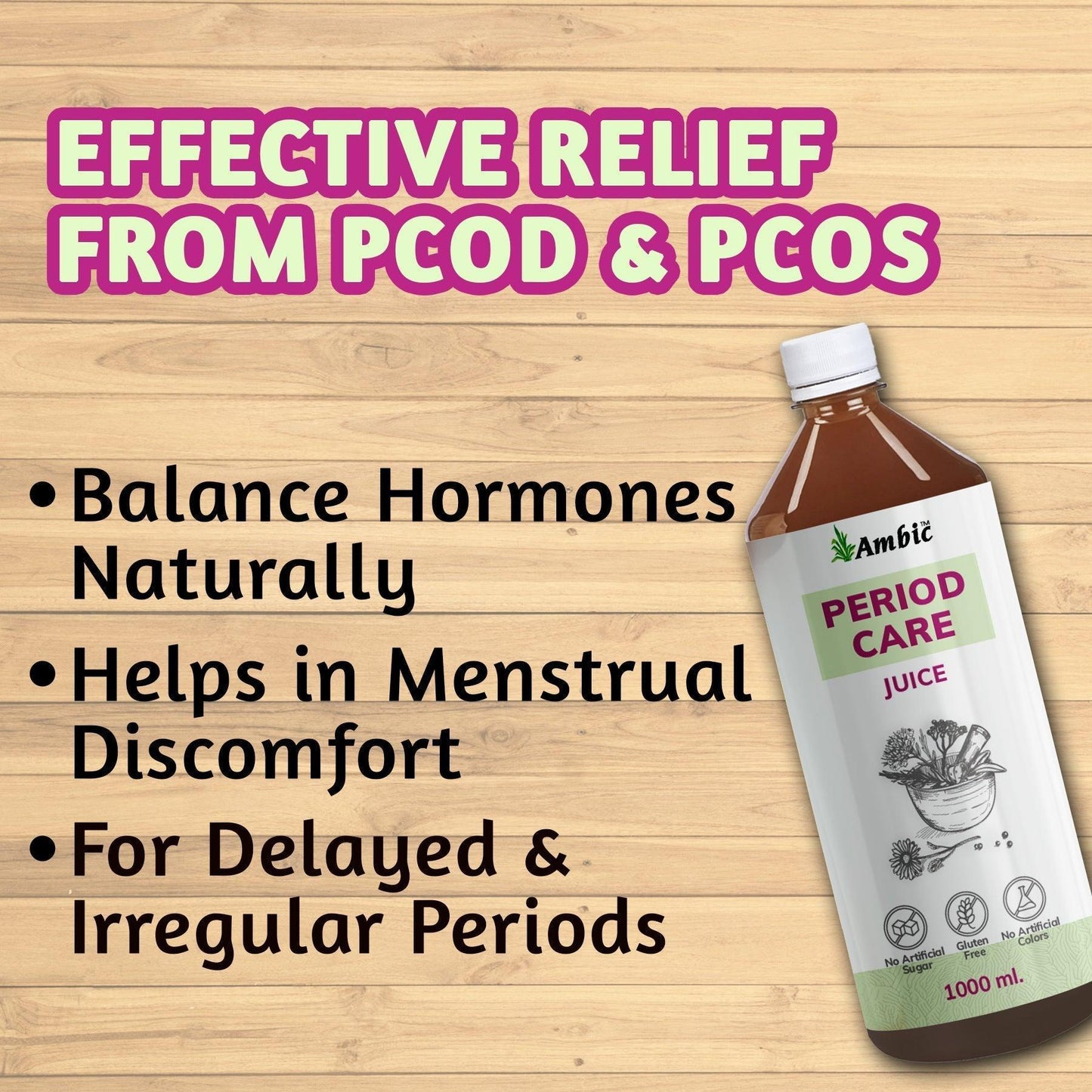 Ambic Period Care Juice - 1000ml Juice