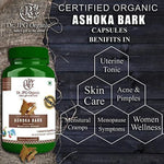 DR. JPG Organic Ashoka Bark Capsules (500mg, 60 Veg Capsules) | 100% Certified Organic Saraca Indica