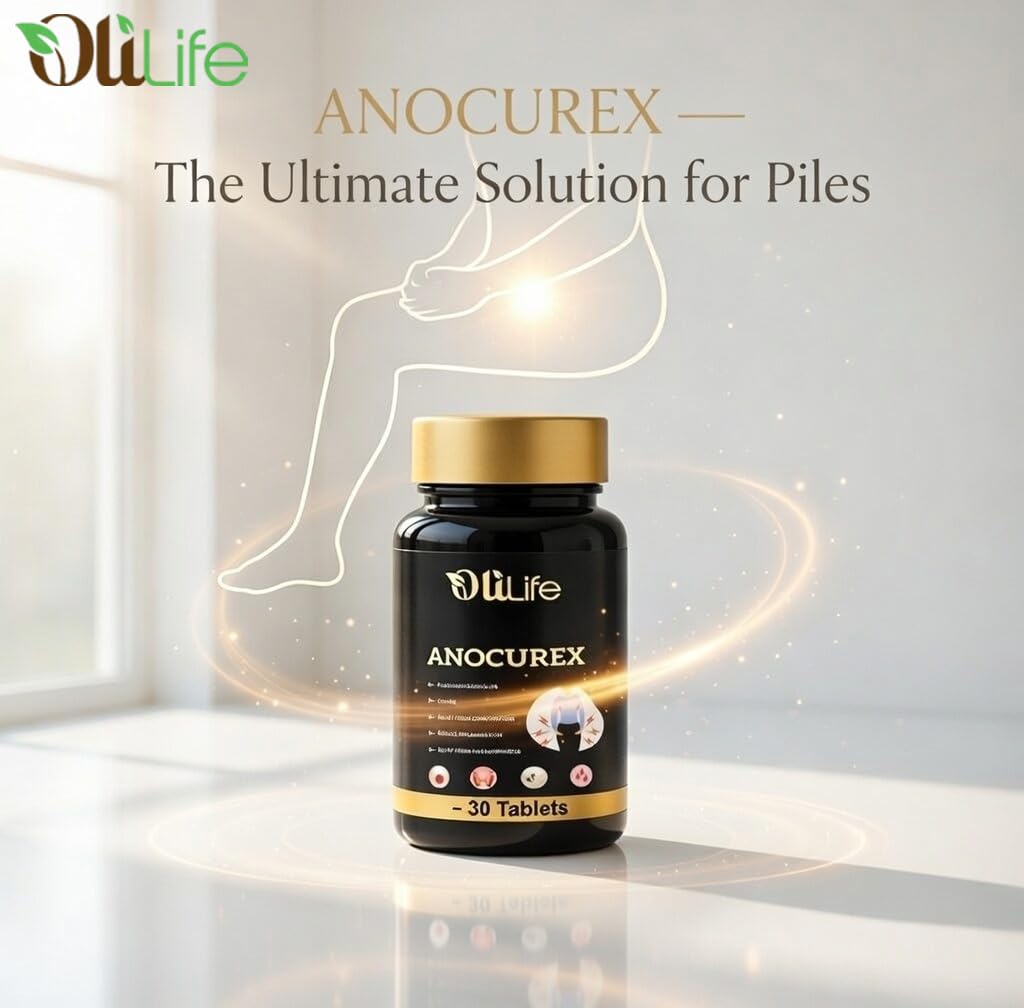 OliLife Anocurex Piles Tablets 30 Tabs | Ayurvedic Internal Care for Piles, Fissure & Fistula Comfort, Bleeding Control, Pain Relief & Healthy Blood Circulation
