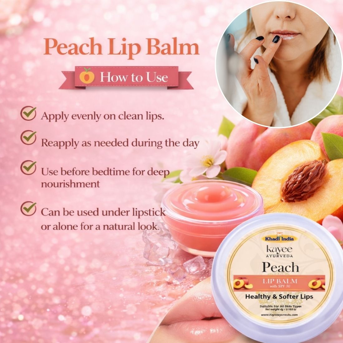 Kayee Ayurveda Peach Lip Care Balm, Moisturizing Lip Balm for Dry & Chapped Lips, Helps Lock in Moisture and Maintain Soft, Supple & Smooth-Looking Lips, Daily Lip Care for Women & Men | 6 g