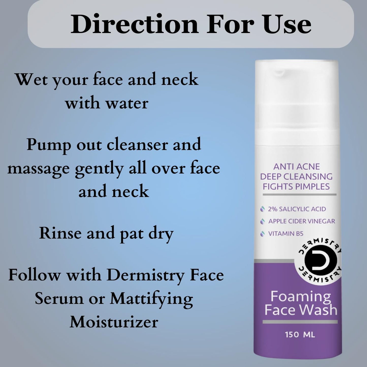 Dermistry Foaming Face Wash - 2% Salicylic Acid Anti Acne