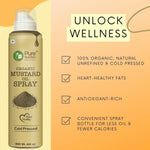 Pure Nutrition Organic Mustard Oil Spray - 200ml | 100% Pure, Natural & Cold-Pressed | Cook Healthy with 10X Less Oil | Ideal for Sautéing & Grilling | Supports Heart Health | Naturally Cholesterol-Free & Rich in Omega-3