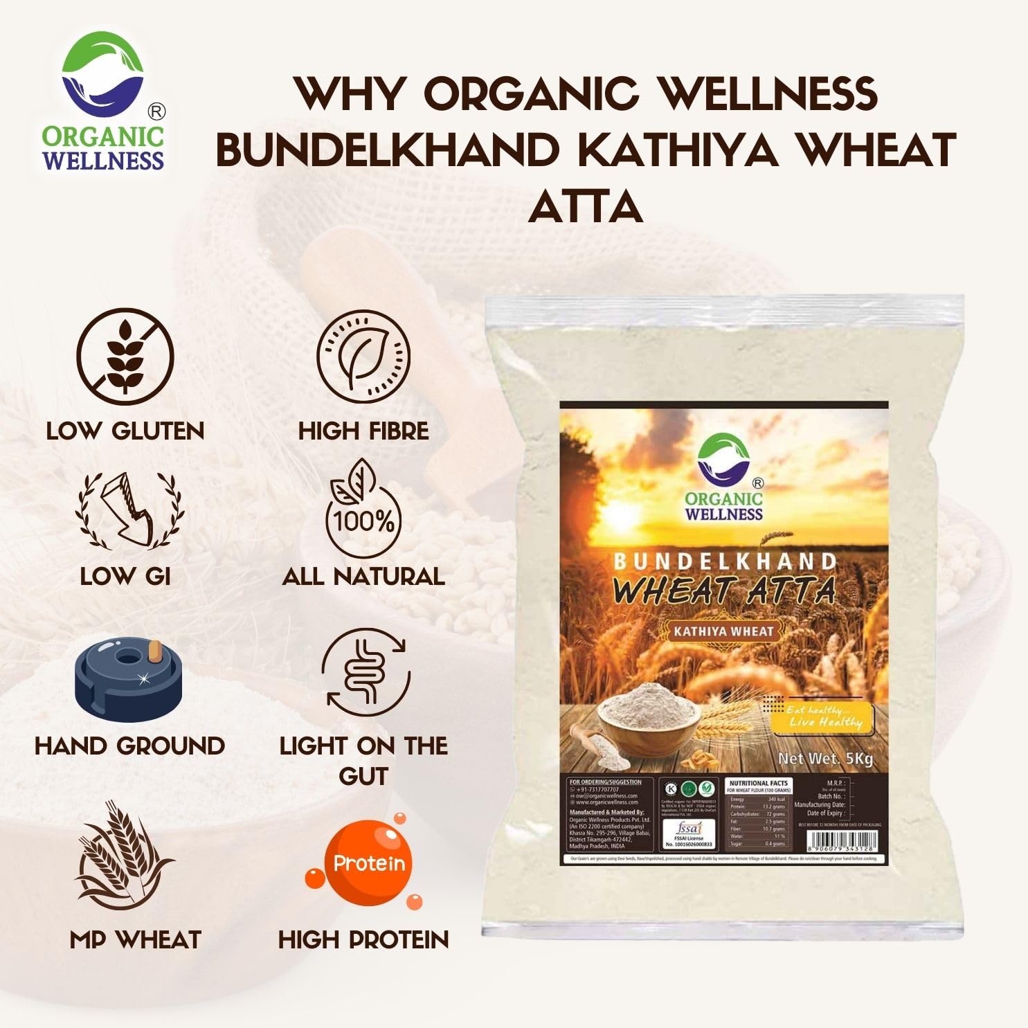 Organic Wellness Kathiya Wheat Atta 5 KG Pack