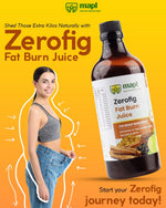 MAPL Zerofig Fat Burn Juice 500ml | Ayurvedic Weight Loss Formula with Shilajit, Karela, Neem & Gudmar | Boosts Metabolism & Fat Burn