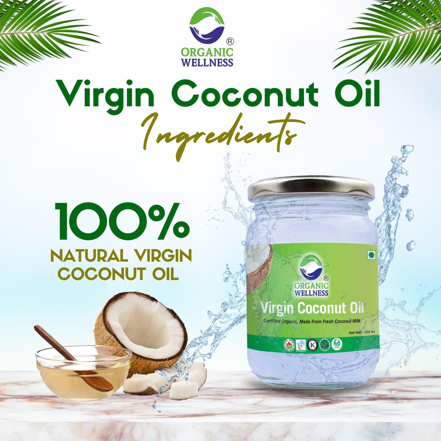Organic Wellness Virgin Coconut Oil - 250ml