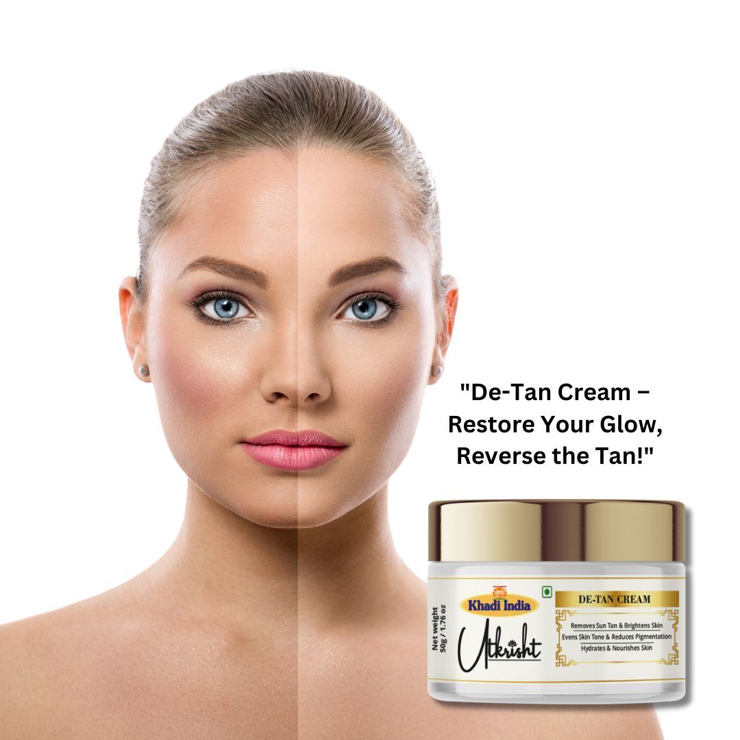 Utkrisht Khadi Pure De-Tan Face Cream | For Reducing Tan, Sun Damage, Pigmentation & Even Skin Tone