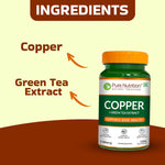 Pure Nutrition Copper (1700mcg) Supplement with Green Tea Extract, 120 Veg Capsules | Support Connective Tissues, Brain Health, Boost Immunity | For Men & Women