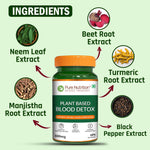 Pure Nutrition Plant-Based Blood Detox 800mg – 60 Veg Capsules | With Neem, Manjistha & Turmeric Extract | Natural Blood Purifier for Skin Health, Detox Support, Acne & Pimple Control