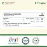 Pure Nutrition L-Tyrosine 500mg | 60 Veg Capsules | Supports Focus, Memory & Cognitive Performance | Helps Reduce Stress & Fatigue | Promotes Healthy Thyroid Function