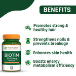 Pure Nutrition Biotin 10000 mcg, 60 Tablets | Supports Hair Growth, Strong Nails & Healthy Skin | High Potency Biotin Supplement for Men & Women