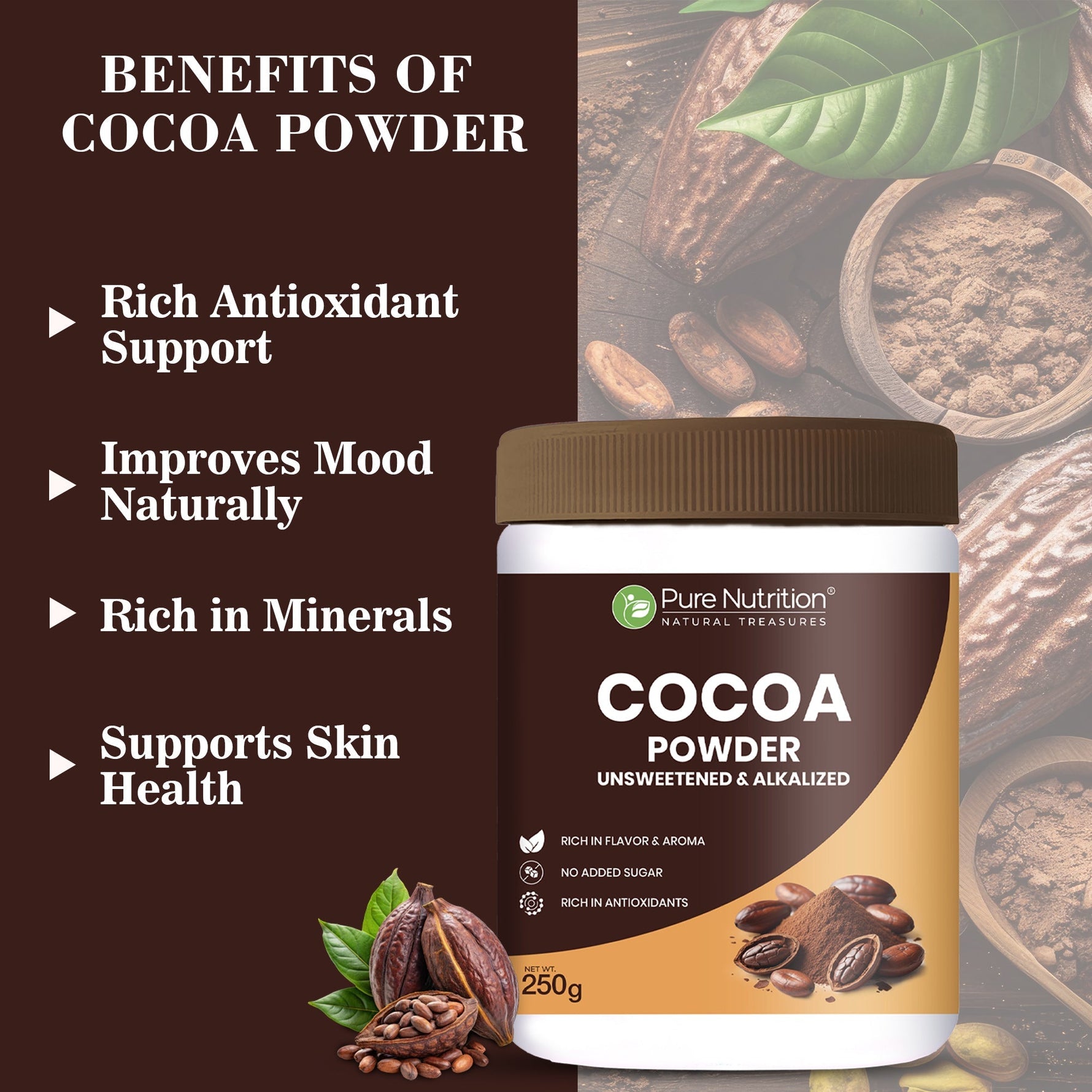 Pure Nutrition Cocoa Powder 250g | Rich Flavor & Aroma | Best for Baking, Beverages & Desserts |100% Plant Based & Alkalized | No Added Sugar
