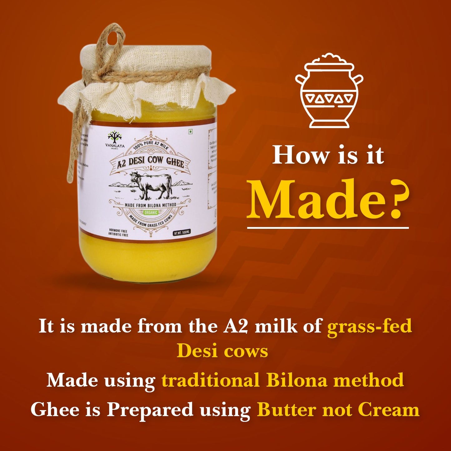 Vanalaya A2 Desi Cow Ghee from A2 Milk Prepared by Traditional Bilona Method - 500ml