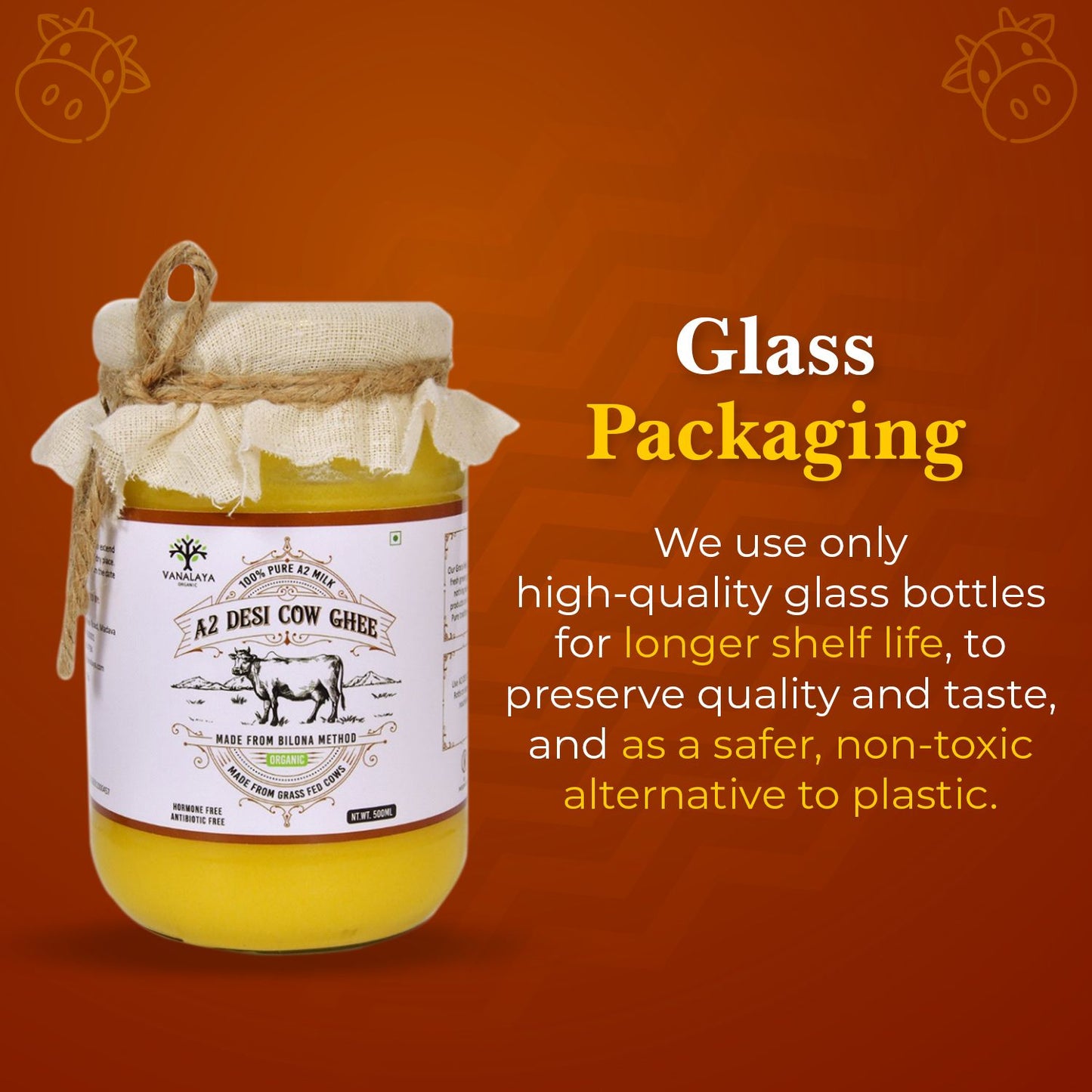 Vanalaya A2 Desi Cow Ghee from A2 Milk Prepared by Traditional Bilona Method - 500ml