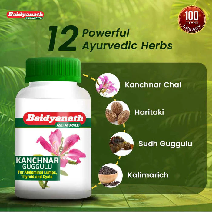 Baidyanath Kanchnar Guggulu Tablet - 80 Tablets