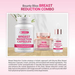 Bounty Bliss Curvy Breast Reduction Combo with Cream, Capsule,  Liquid Drops