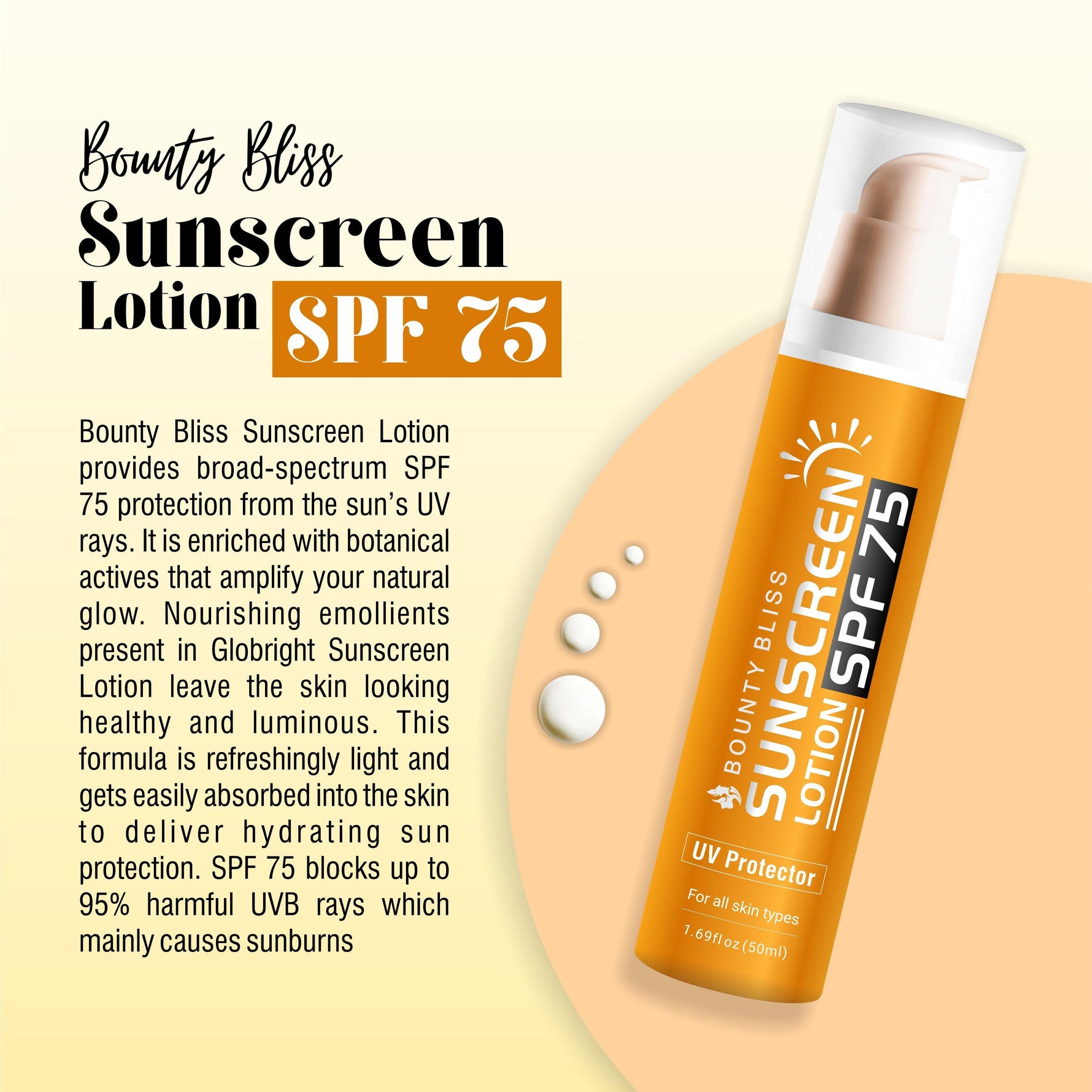 Bounty Bliss Sunscreen Lotion SPF 75 Advanced Sunscreen for Instant Protection PA+++ UVA - 50ml