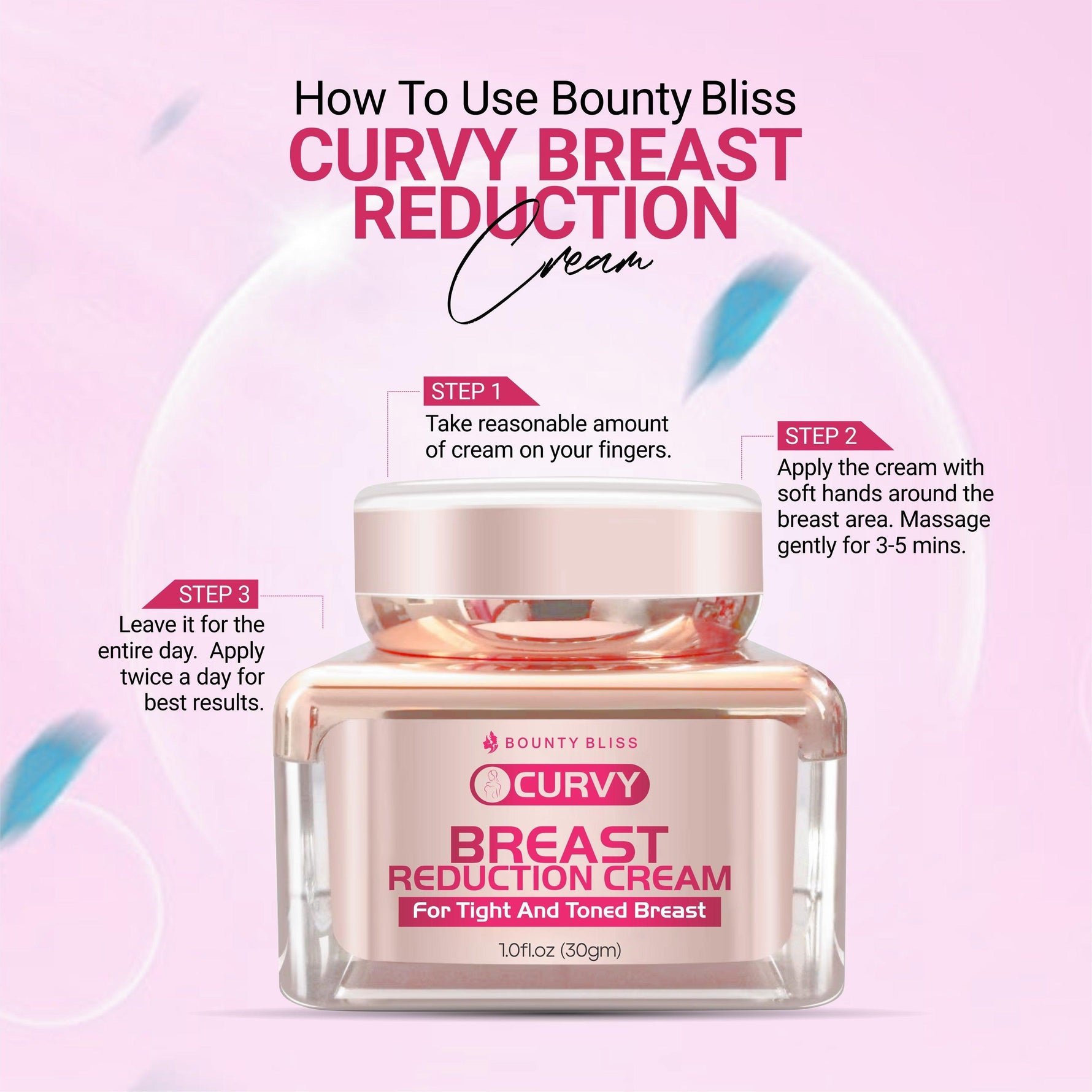 Bounty Bliss Curvy Breast Reduction Cream