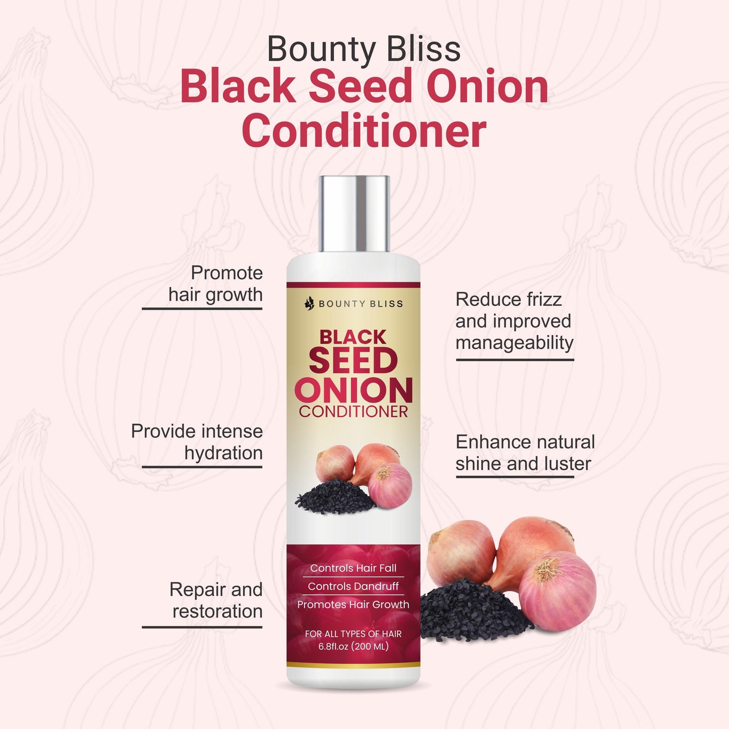Bounty Bliss Black Seed Onion Conditioner – Strengthening, Nourishing, Hair Growth, Natural Ingredients, Sulfate-Free - 200ml