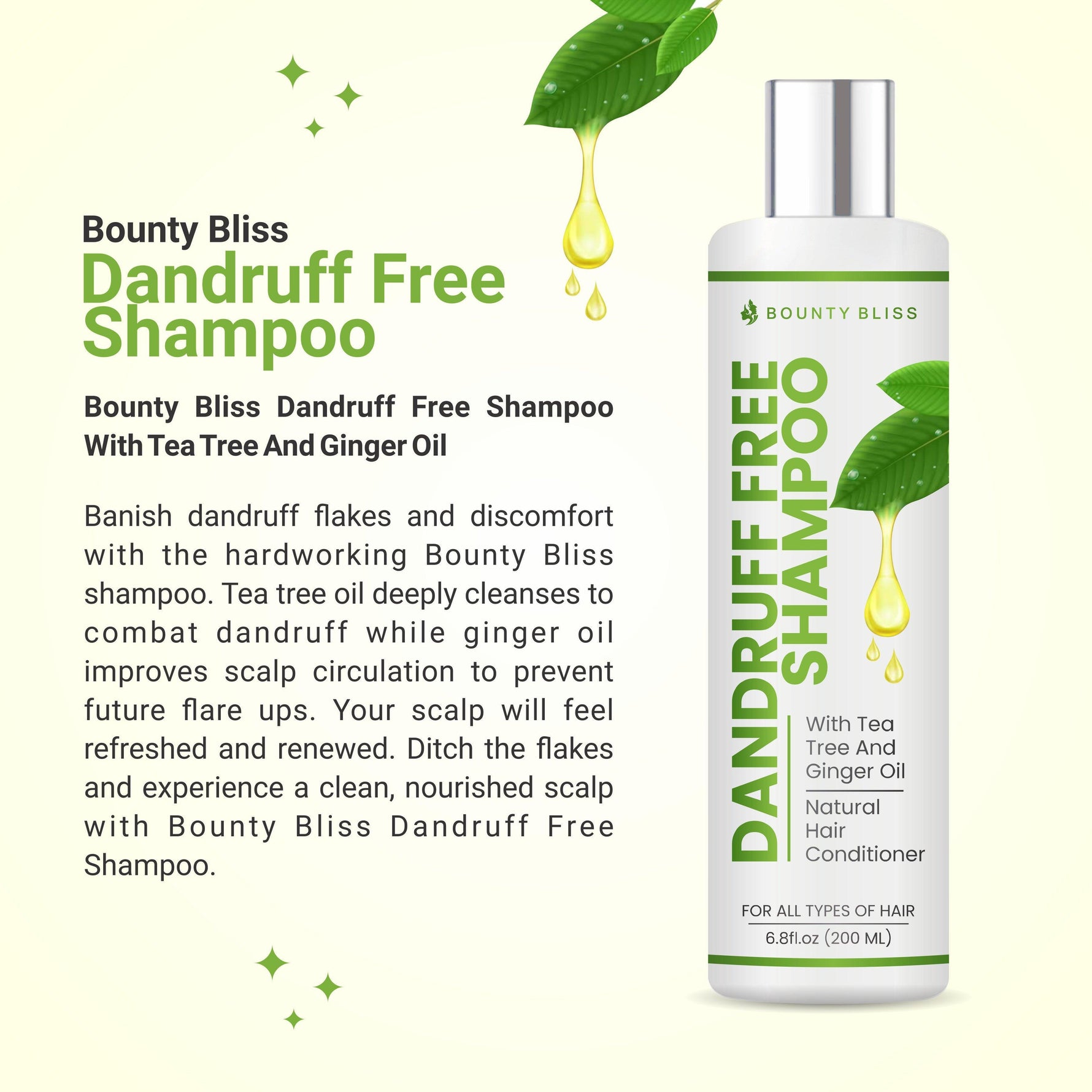 Bounty Bliss Dandruff Free Shampoo with Tea Tree & Ginger Oil – 200ml