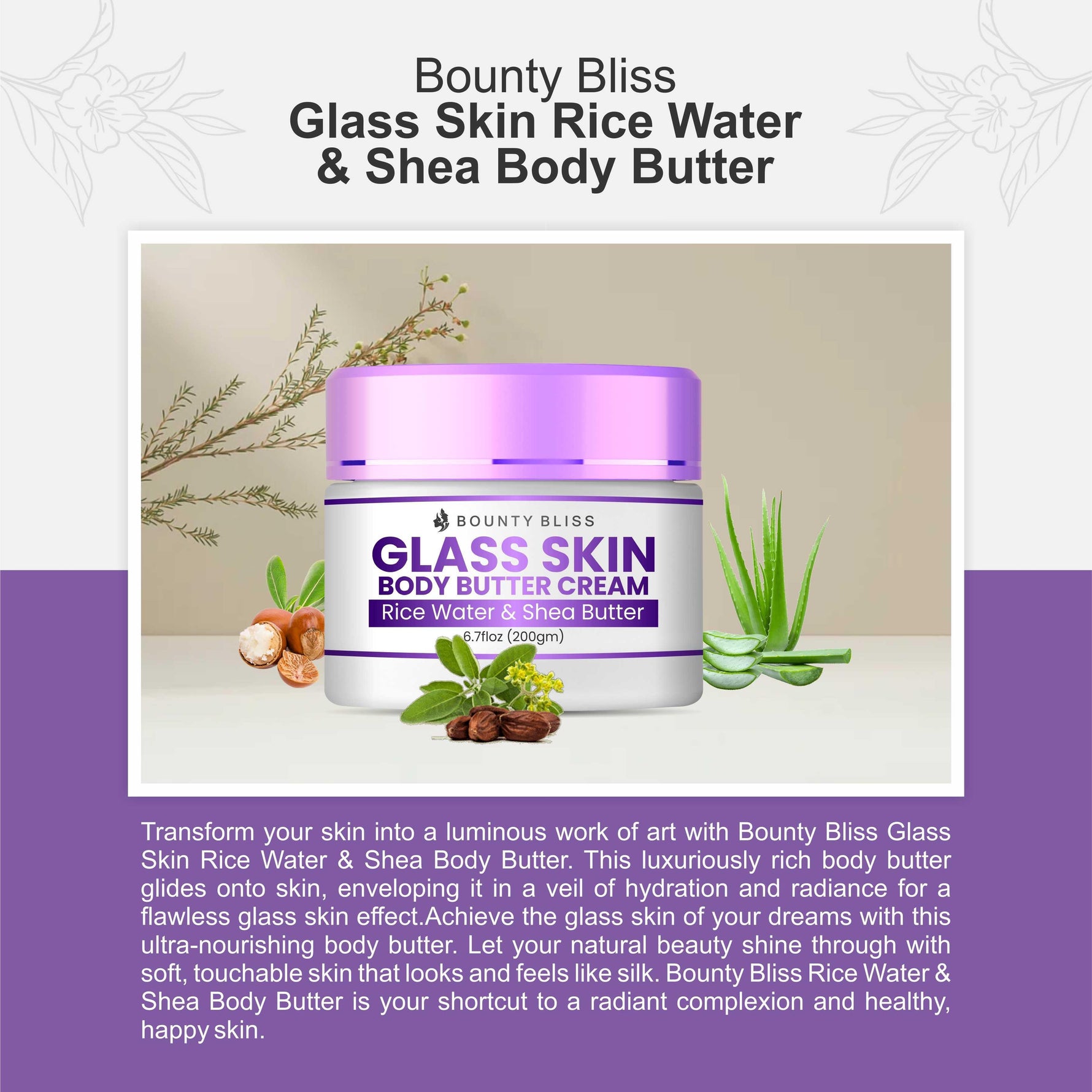 Bounty Bliss Glass Skin Rice Water & Shea Body Butter - Hydrate and Glow Naturally - 200gm