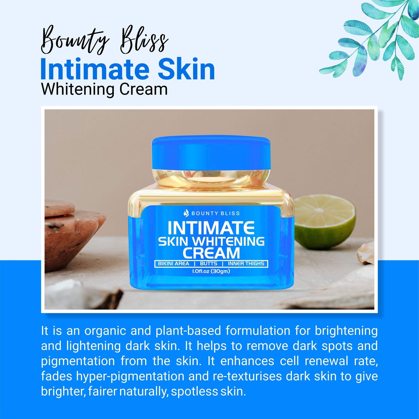Bounty Bliss Intimate Armpit Cream Private Part Area Sensitive Area Vaginal Lips Whitening Cream - 30gm