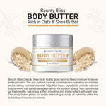Bounty Bliss Oats & Shea Body Butter Cream - Nourishing Moisturizer for Soft, Smooth Skin