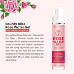 Bounty Bliss Rose Water Gel For Face, Deep Hydration with Deshi Gulaab, Alcohol Free, for Women & Men - 120ml