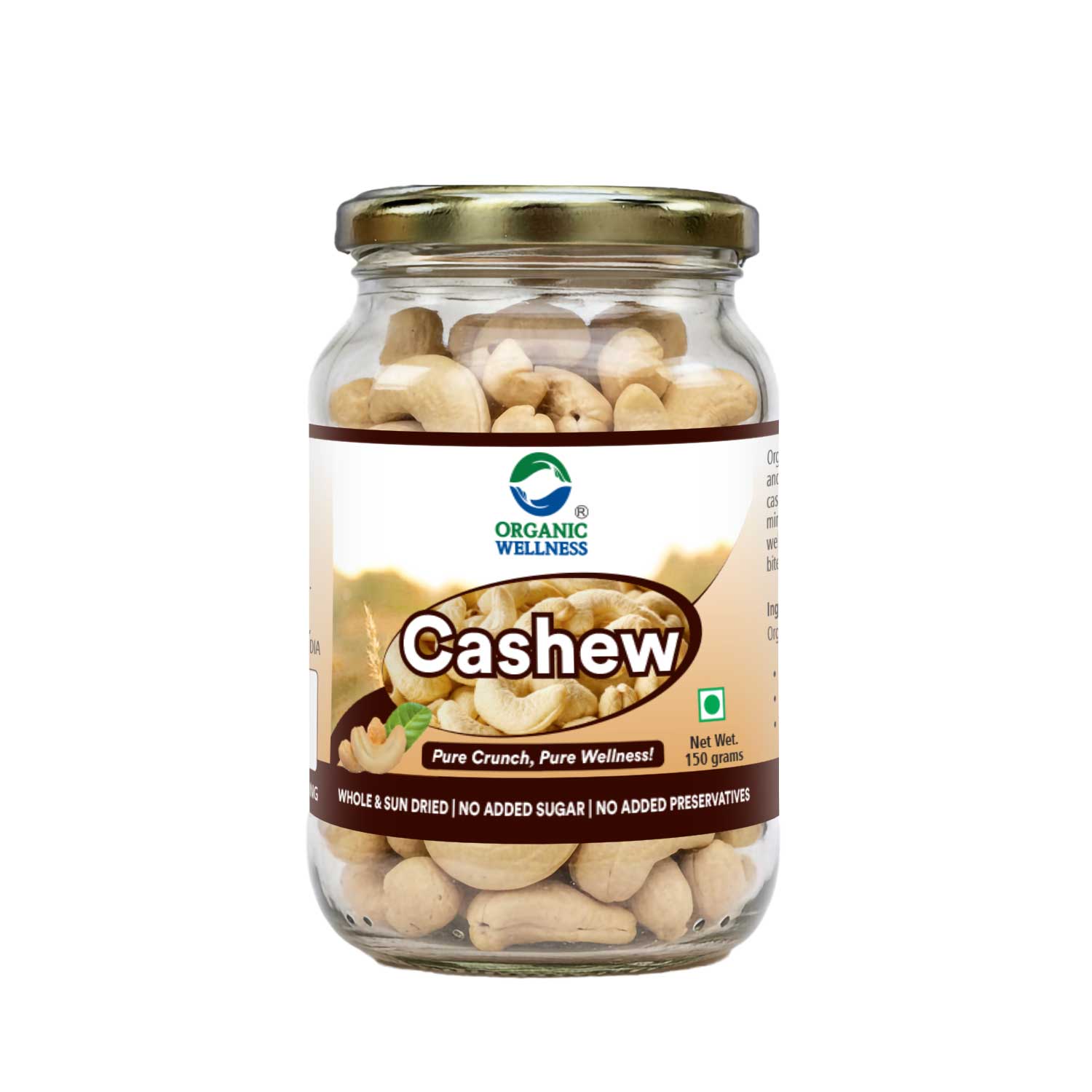 Organic Wellness Pure Premium Cashew II Healthy Whole Kaju - 150 Gram Bottle