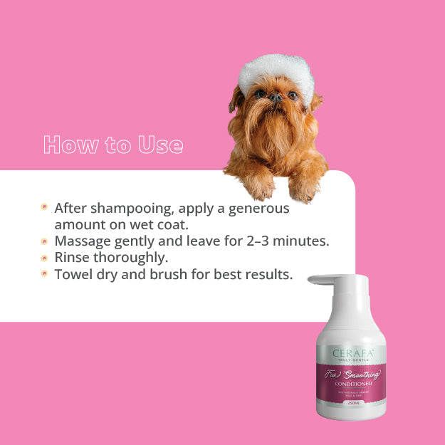 Cerafa Fur Smoothing Conditioner for Dogs & Cats | Herbal Pet Coat Conditioner | Helps Smooth Fur & Reduce Tangles | 250 ml