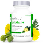 Vedistry Gokshur+ Tablet for Energy & Stamina Booster