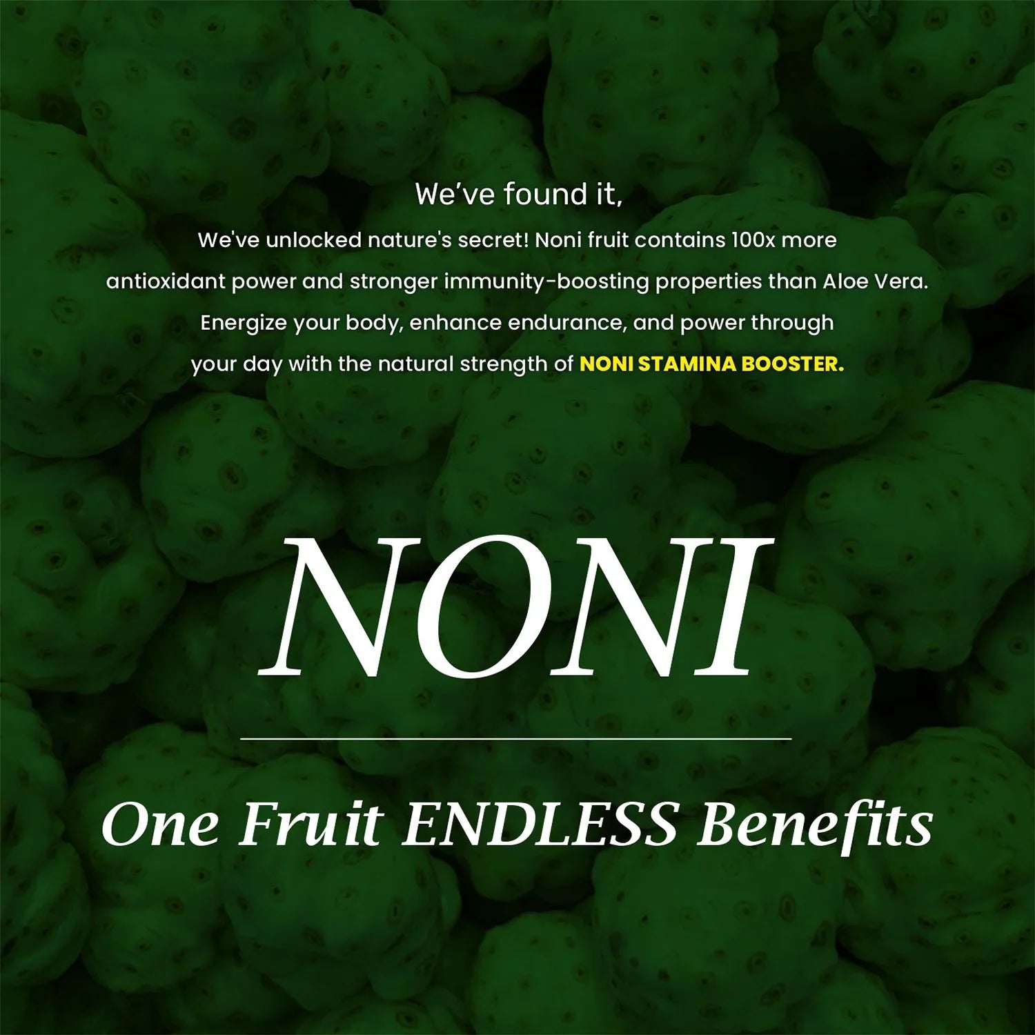 The Dave's Noni Stamina Booster (250gm Each)
