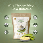 Trivya Foods Raw Banana Powder - 200gm