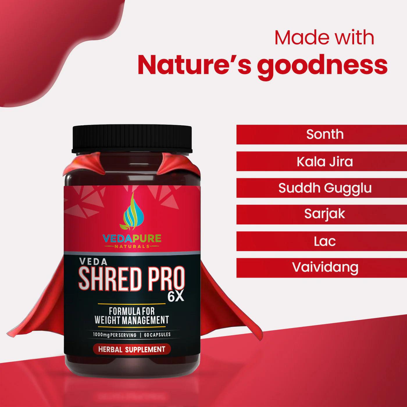 Vedapure Naturals Veda Shred Pro 6x Capsules Fat burner Weight Management - 60 Capsules