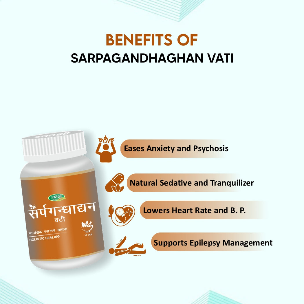 Swadeshi Sarpagandha Vati - 30 Tablets