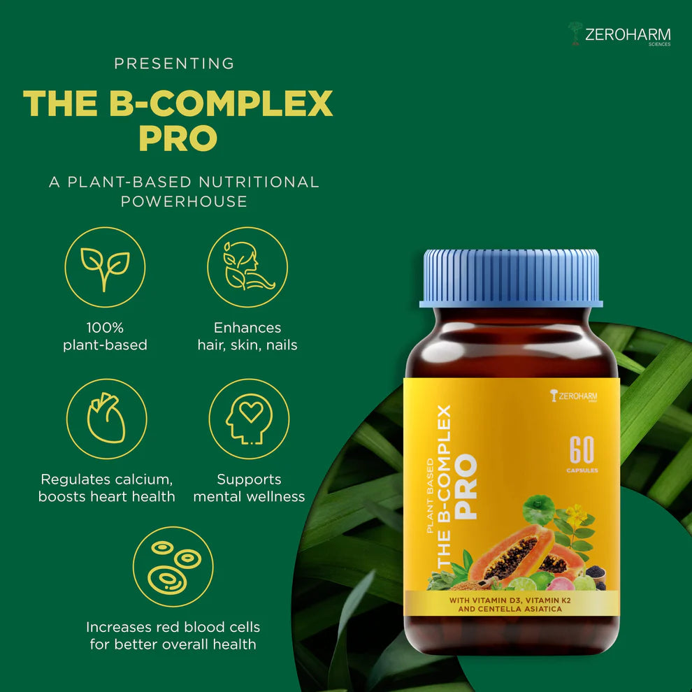 ZEROHARM B-Complex Pro with Vitamin D3 & K2-7 | Vitamin B-Complex With B1, B2, B3, B5, B6, B9 & Vit B12 | Plant-Based Supplement | Supports Energy & Immunity For Men and Women | 60 Veg Capsules