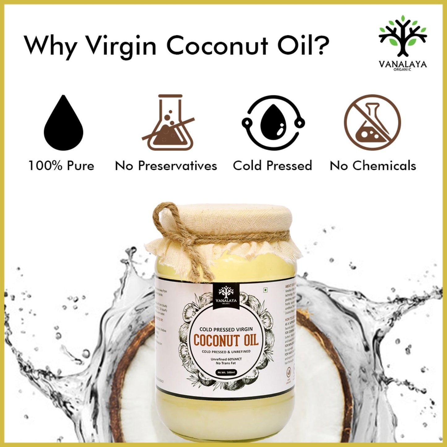 Vanalaya Cold Pressed Virgin Coconut oil Edible oil for Cooking skin Hair and Skin - 500ml