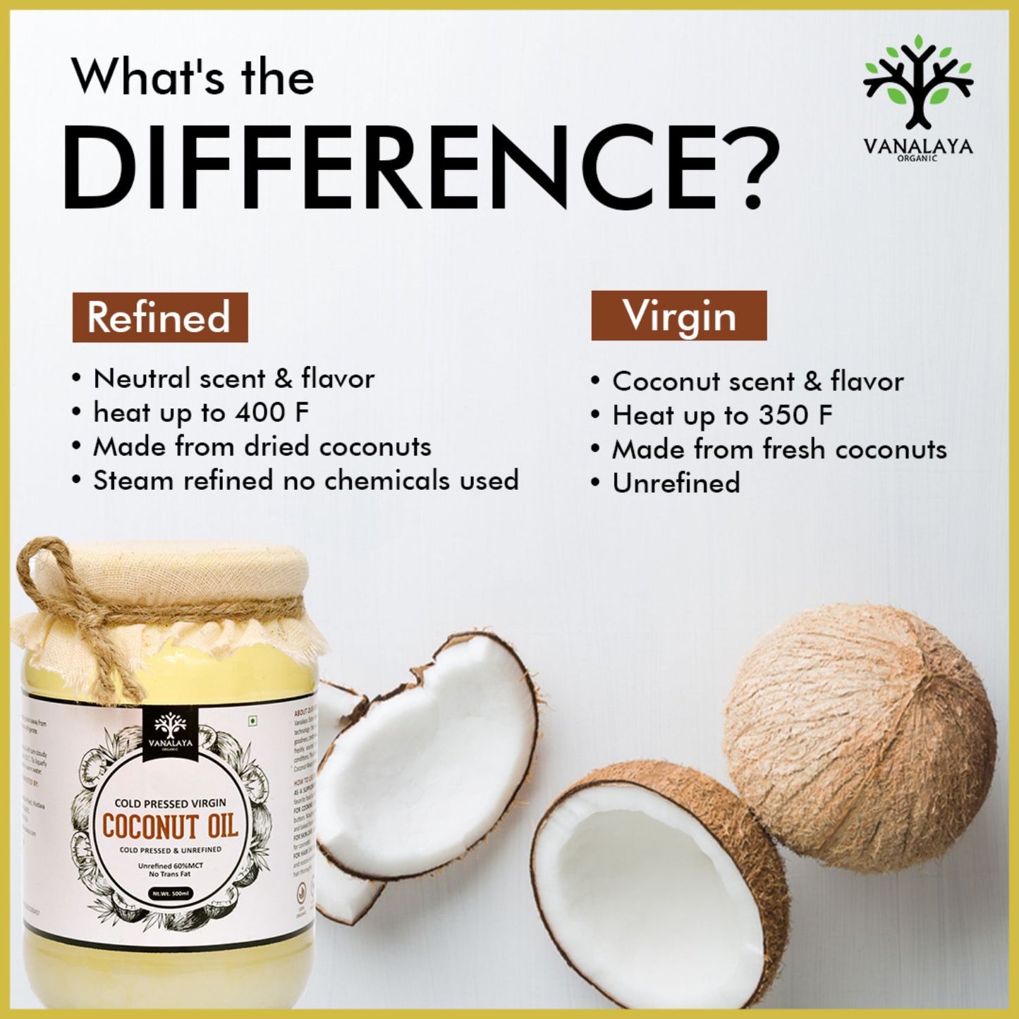 Vanalaya Cold Pressed Virgin Coconut oil Edible oil for Cooking skin Hair and Skin - 500ml