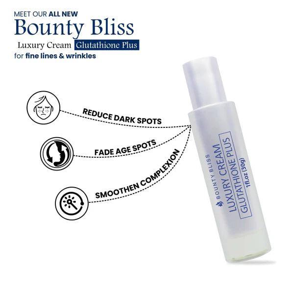 Bounty Bliss Luxury Cream Glutathione Plus